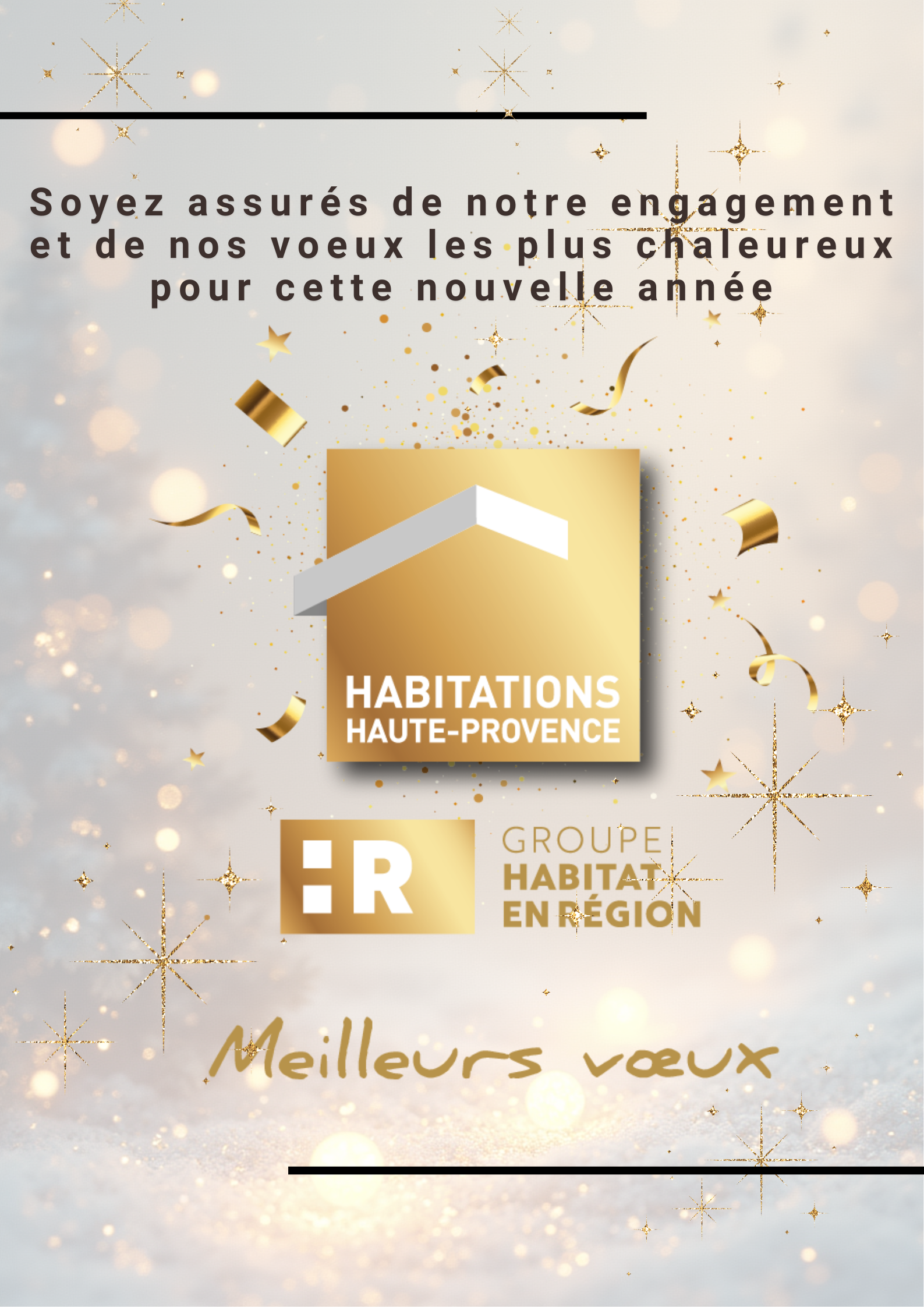 Soyez assurés de notre engagement et de nos voeux les plus chaleureux pour cette nouvelle année